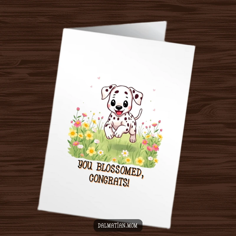 Funny Free Printable Dalmatian Congratulations Card: A cute kawaii dalmatian bounding joyfully through flowers, spots flying, celebrating your success.