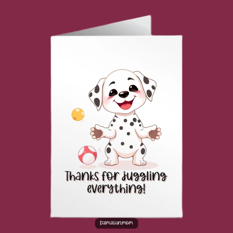 Humorous Free Printable Dalmatian Thank You Card: Juggling Thanks, Downloadable Gift
